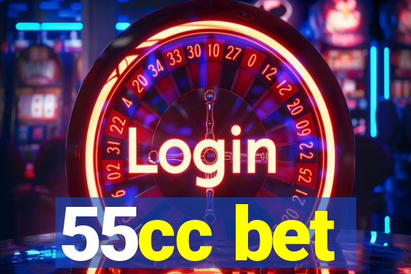 55cc bet